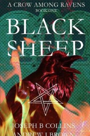 Cover of A Crow Among Ravens Book 1 : Black Sheep