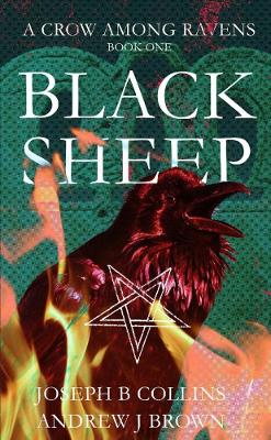 Book cover for A Crow Among Ravens Book 1 : Black Sheep