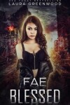 Book cover for Fae Blessed