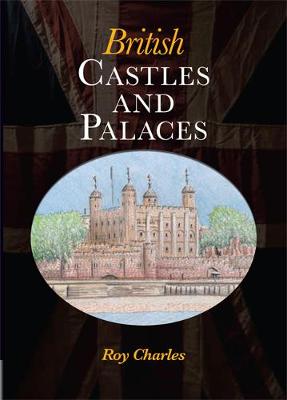 Book cover for British Castles and Palaces