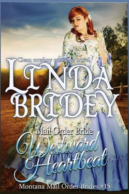 Book cover for Mail Order Bride - Westward Heartbeat