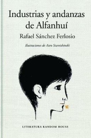 Cover of Industrias Y Andanzas de Alfanhu� / The Adventures of the Ingenious Alfanhui