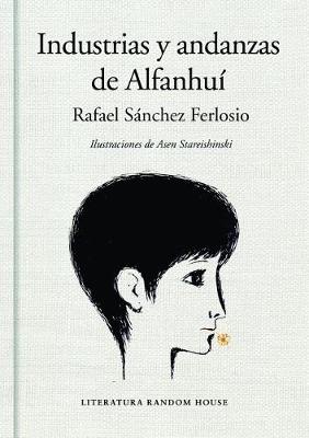 Book cover for Industrias Y Andanzas de Alfanhu� / The Adventures of the Ingenious Alfanhui