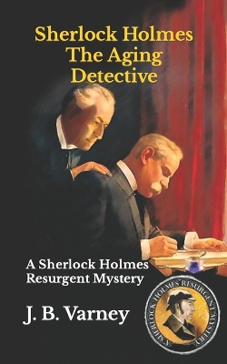 Cover of Sherlock Holmes The Aging Detective