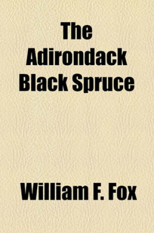 Cover of The Adirondack Black Spruce