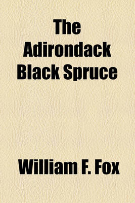 Book cover for The Adirondack Black Spruce