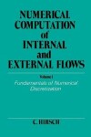 Book cover for Numerical Computation of Internal & External Flows V 1 - Fundamentals of Num Dis