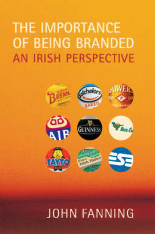 Cover of The Importance of Being Branded