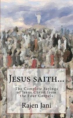 Cover of Jesus saith...