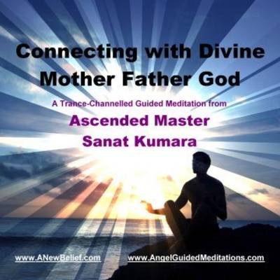 Book cover for Connecting with Divine Mother Father God Meditation