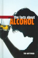 Book cover for The Facts about Alcohol