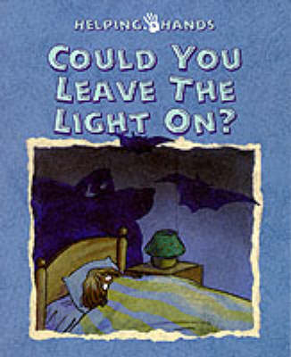 Book cover for Leave the Light on...