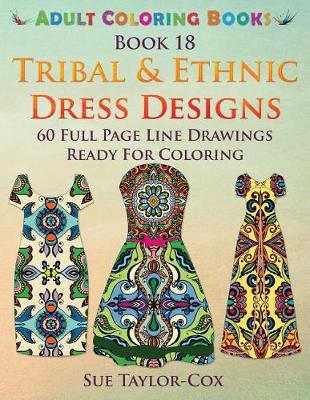 Book cover for Tribal & Ethnic Dress Designs