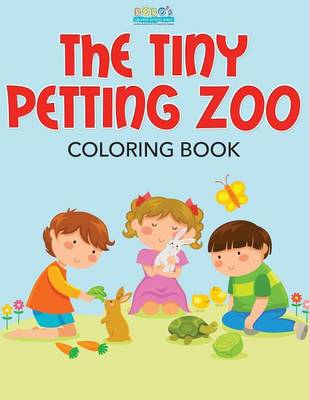 Book cover for The Tiny Petting Zoo Coloring Book