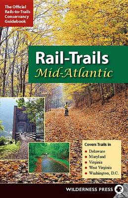 Cover of Rail-Trails Mid-Atlantic