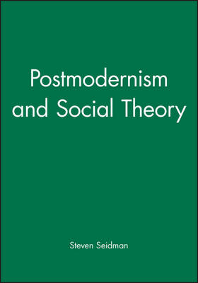 Book cover for Postmodernism and Social Theory