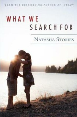 Cover of What We Search for