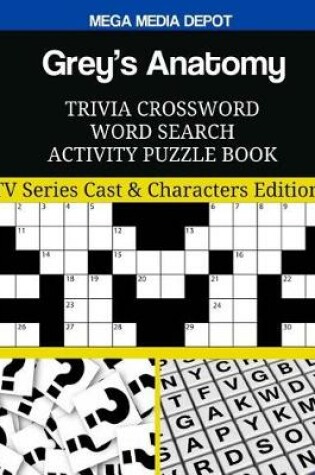 Cover of Grey's Anatomy Trivia Crossword Word Search Activity Puzzle Book