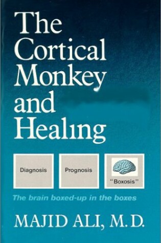 Cover of Cortical Monkey and Healing
