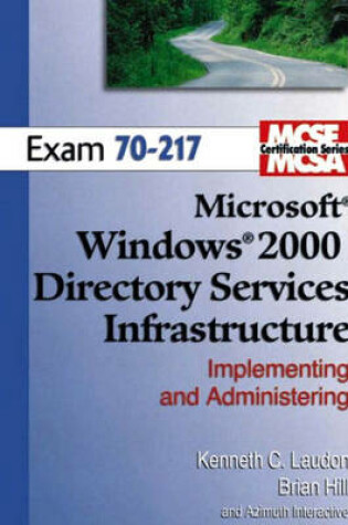 Cover of MCSE Windows 2000 Active Directory (70-217)