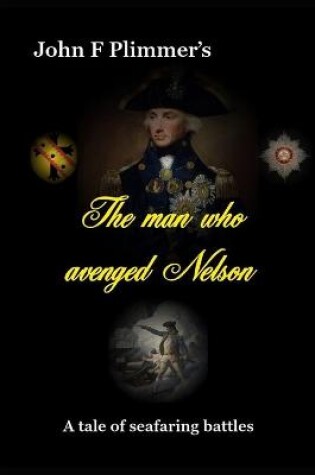 Cover of The Man who Avenged Nelson