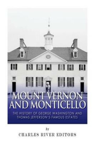 Cover of Mount Vernon and Monticello