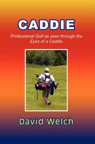 Cover of Caddie