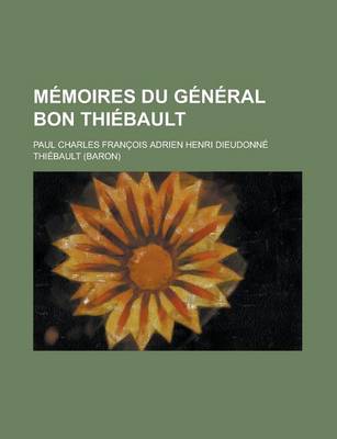 Book cover for Memoires Du General Bon Thiebault