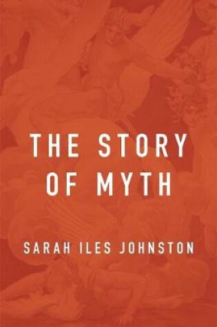 Cover of The Story of Myth