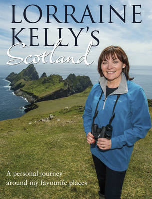 Book cover for Lorraine Kelly's Scotland