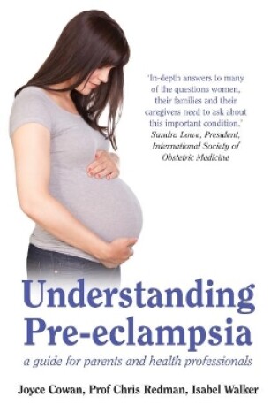 Cover of Understanding Pre-Eclampsia