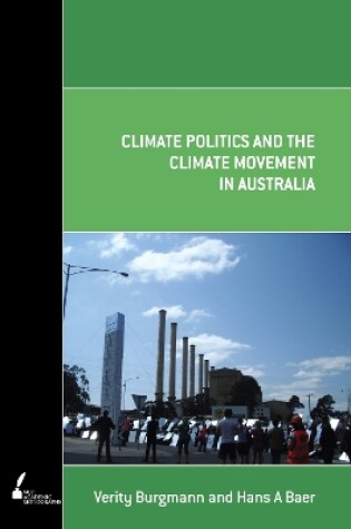 Cover of Climate Politics and the Climate Movement in Australia