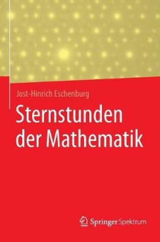 Cover of Sternstunden Der Mathematik