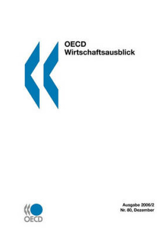 Cover of OECD Wirtschaftsausblick, Ausgabe 2006/2