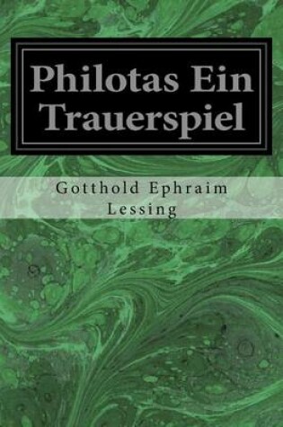 Cover of Philotas Ein Trauerspiel