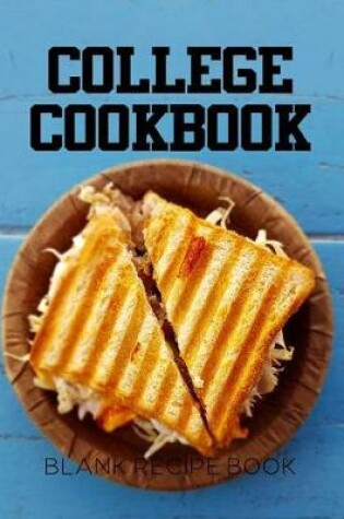 Cover of College Cookbook Blank Recipe Book