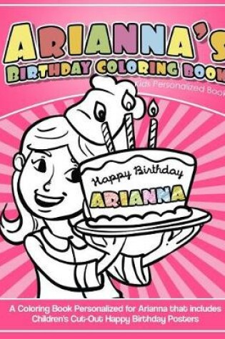 Cover of Arianna's Birthday Coloring Book Kids Personalized Books