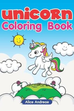 Cover of Unicorn Coloring Book