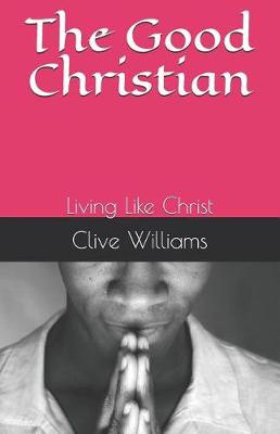 Book cover for The Good Christian