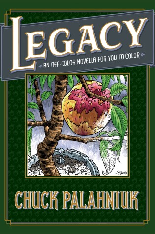 Cover of Legacy: An Off-Color Novella for You to Color