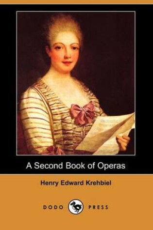 Cover of A Second Book of Operas (Dodo Press)