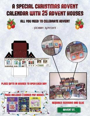 Cover of Hobby Advent (A special Christmas advent calendar with 25 advent houses - All you need to celebrate advent)