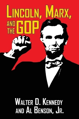 Book cover for Lincoln, Marx, and the GOP