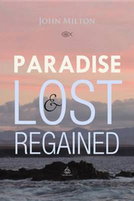 Book cover for Paradise Lost and Regained