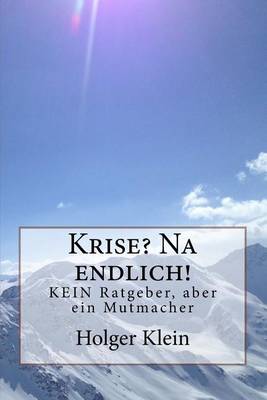 Book cover for Krise? Na endlich!