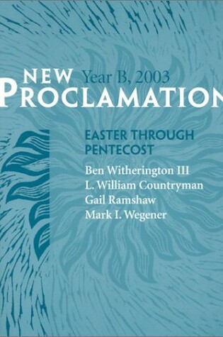 Cover of New Proclamation: Easter through Pentecost