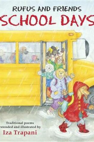 Cover of Rufus and Friends: School Days