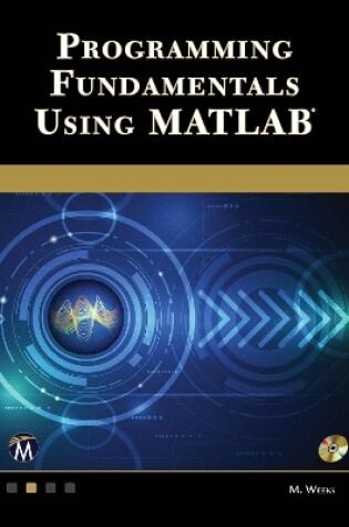 Cover of Programming Fundamentals Using MATLAB