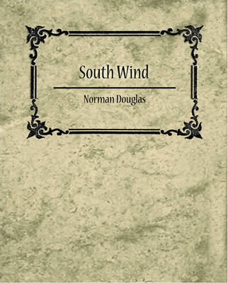 Book cover for South Wind - Norman Douglas