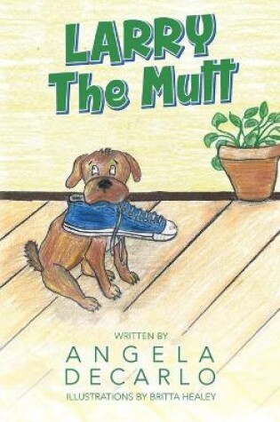 Cover of Larry The Mutt